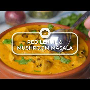 Red Lentil & Mushroom Masala recipe video