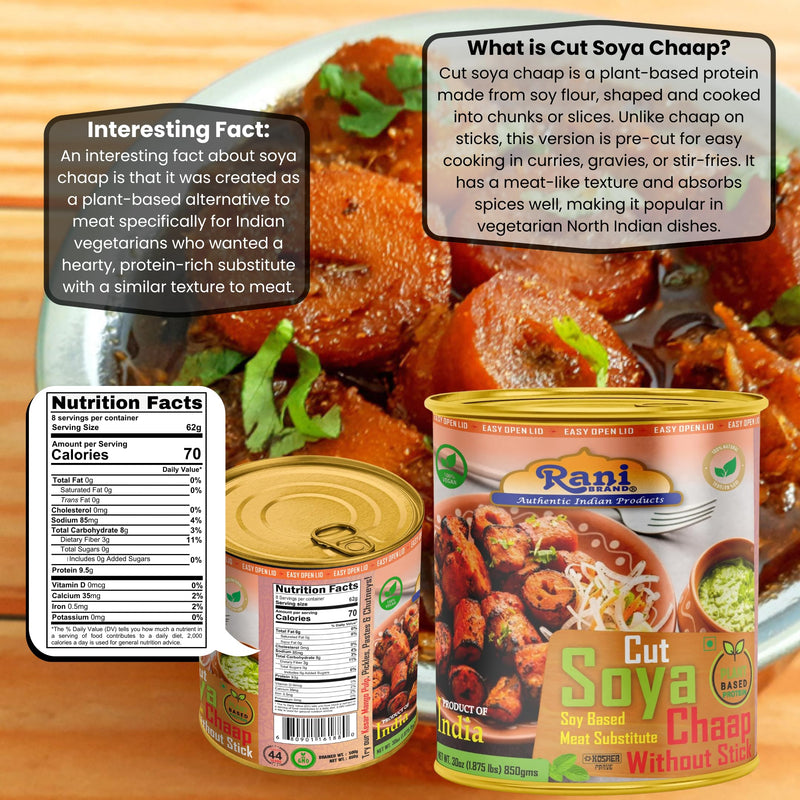 Rani Cut Soya Chaap Whitout Stick (Plant Based Protein) 30oz (1.875lbs) 850g Pack of 18 ~ Easy Open Lid | All Natural | Vegan | No Colors | NON-GMO | Kosher | Indian Origin | Soy Based Meat Substitute