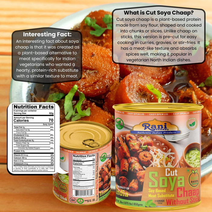 Rani Cut Soya Chaap Whitout Stick (Plant Based Protein) 30oz (1.875lbs) 850g Pack of 18 ~ Easy Open Lid | All Natural | Vegan | No Colors | NON-GMO | Kosher | Indian Origin | Soy Based Meat Substitute