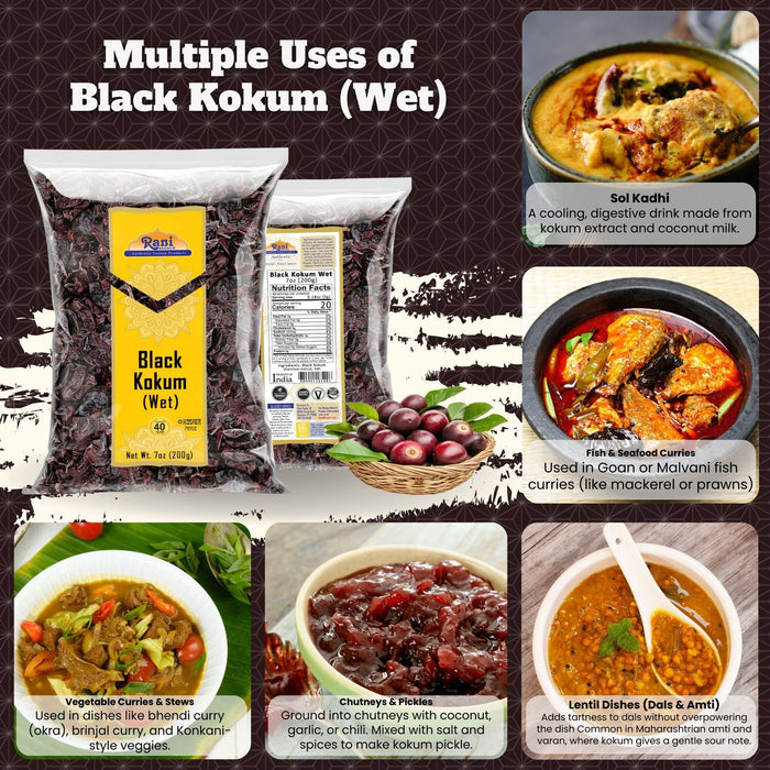 Rani Black Kokum (Wet) Garcinia Indica 7oz (200g) ~ All Natural | Gluten Friendly | Vegan | NON-GMO | Kosher | No Salt or fillers | Indian Origin