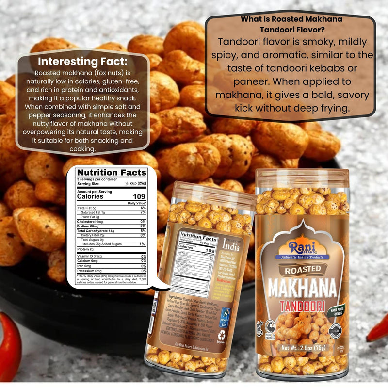 Rani Roasted Makhana (Fox Nut/Popped Lotus Seed) Tandoori Flavor 2.6oz (75g) Ready to eat, Hand Picked Foxnuts ~ High in Protein | Vegan | Gluten Friendly | NON-GMO | Kosher | Indian Origin